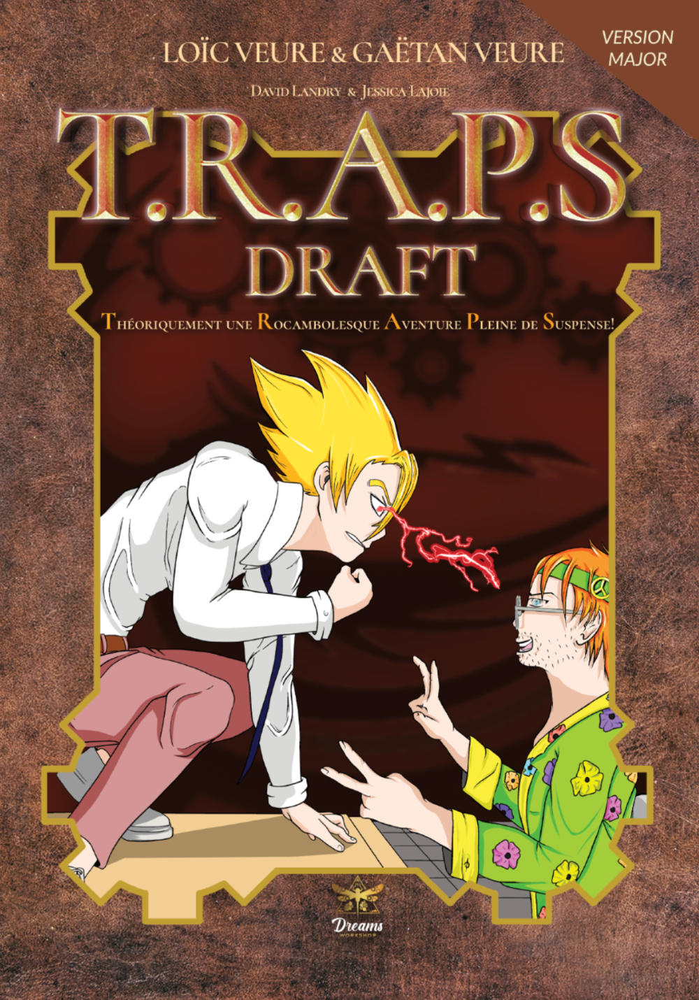 T.R.A.P.S – Draft – Arnaque à la Carte !